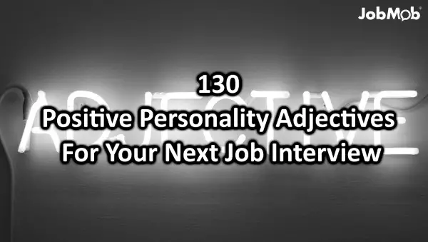 130-powerful-personality-adjectives-for-your-next-job-interview