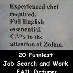 20 Funniest Job Search and Work FAIL Pictures