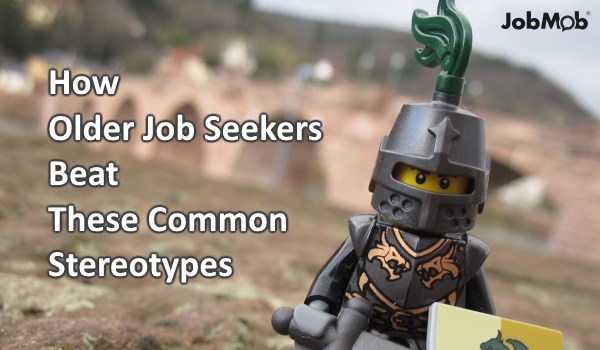 How Older Job Seekers Beat These Common Stereotypes
