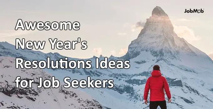 Awesome New Year's Resolutions Ideas for Job Seekers