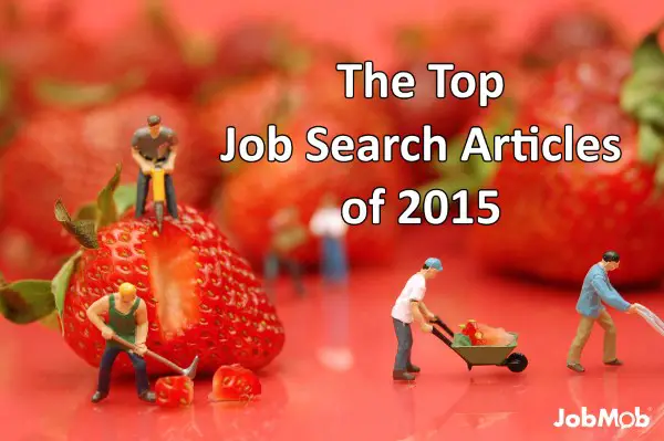 Read more about the article The Top Job Search Articles of 2015