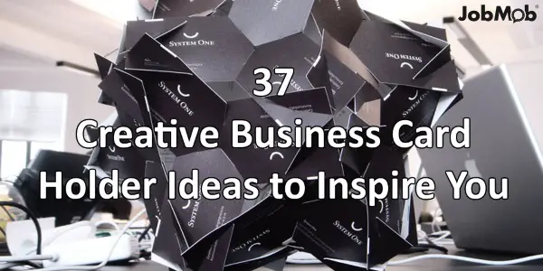 Read more about the article 💡 37 Creative Business Card Holder Ideas to Inspire You