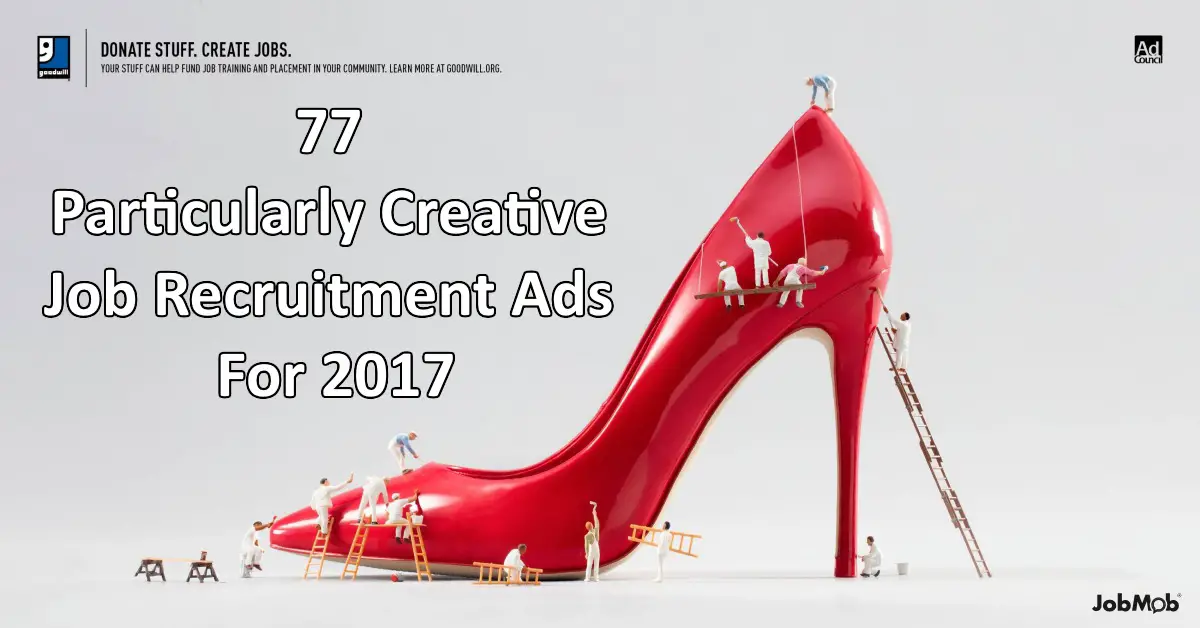 77 Particularly Creative Job Recruitment Ads For 17
