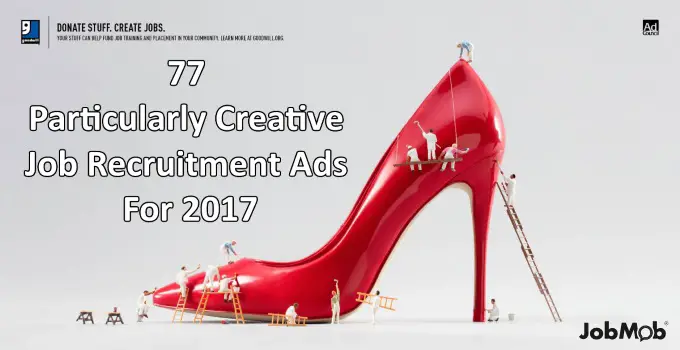 Read more about the article 💡 77 Particularly Creative Job Recruitment Ads For 2017