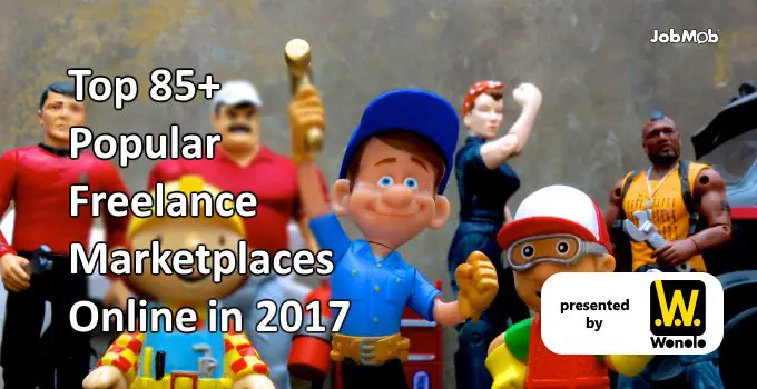 Top 85+ Popular Freelance Marketplaces Online in 2017