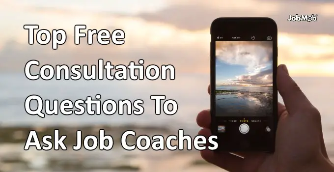 Read more about the article 📞 Top Free Consultation Questions To Ask Job Coaches