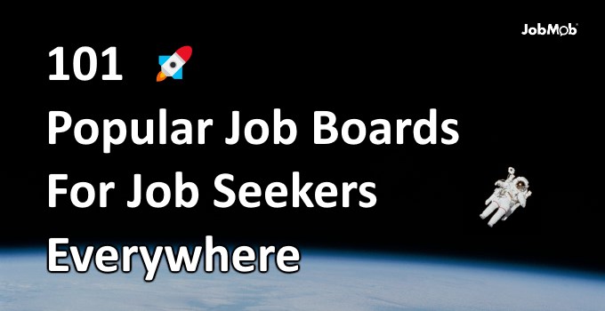 Read more about the article 🚀 101 Popular Job Boards For Job Seekers Everywhere