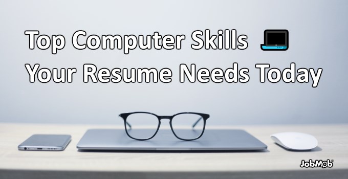 Read more about the article 💻 Top Computer Skills Your Resume Needs Today [2018]