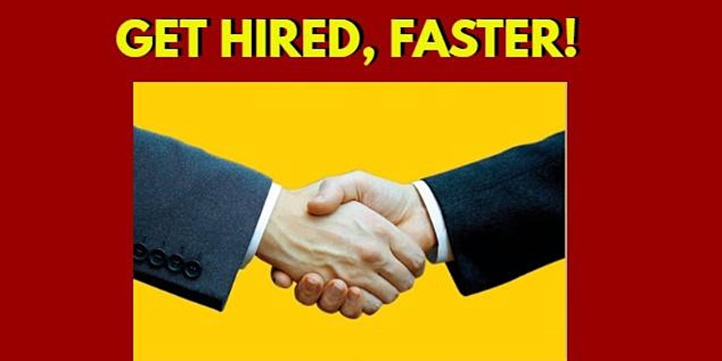 You Are Hired! 10 Proven Steps to Find Your Dream Job Quickly