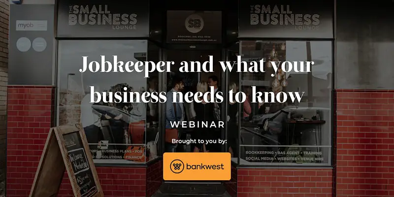 JobKeeper and What Your Business Needs to Know