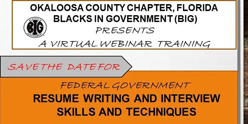 “Federal Government Resume Writing and Interview Skills and Techniques”