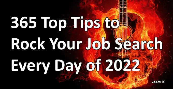 Read more about the article 🎸 365 Top Tips to Rock Your Job Search Every Day of 2022