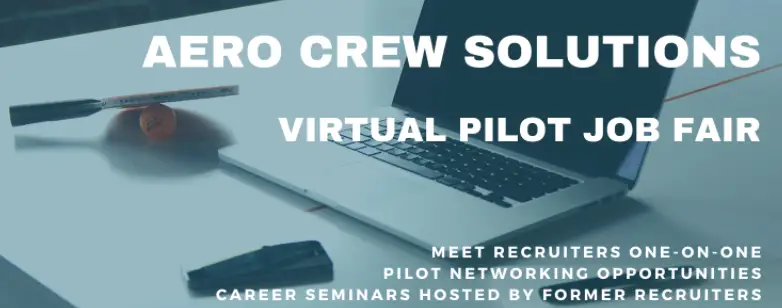 Aero Crew Solutions Virtual Pilot Job Fair - January 22, 2021