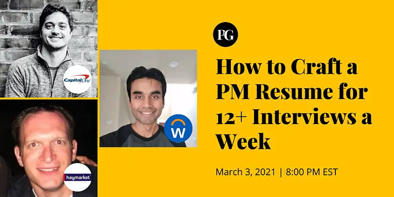 How to Craft a Product Manager Resume for 12+ Interviews a Week