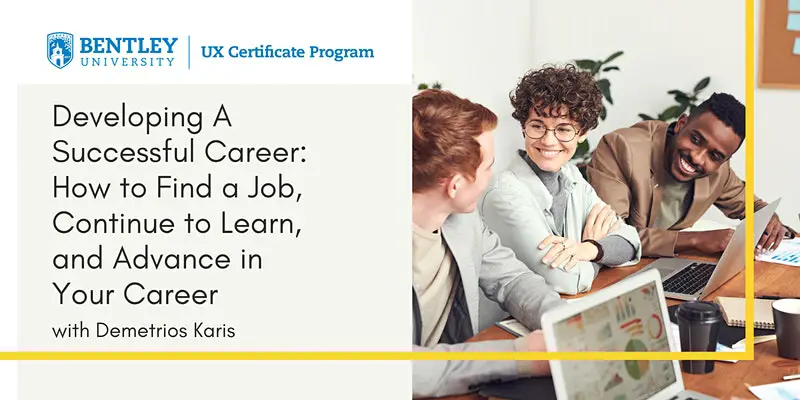 How to Find a Job, Continue to Learn, and Advance in Your Career