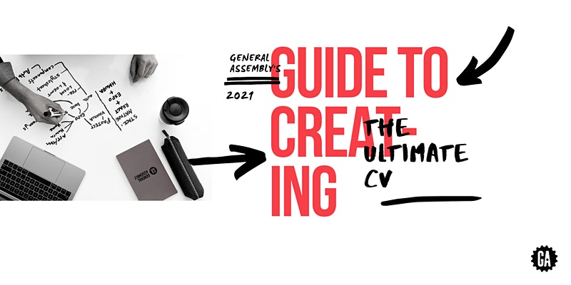 A Guide to Creating the Ultimate CV