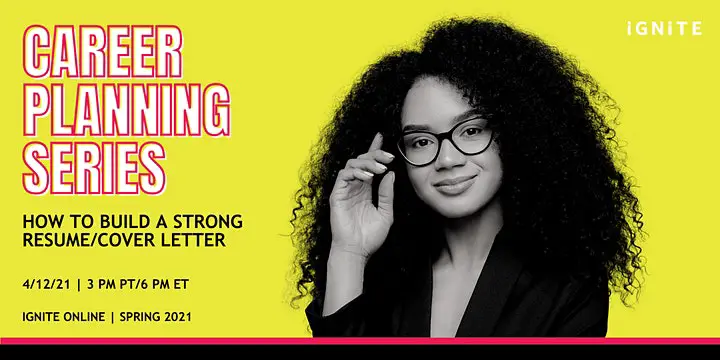 Career Planning Series: How to Build A Strong Resume/Cover Letter