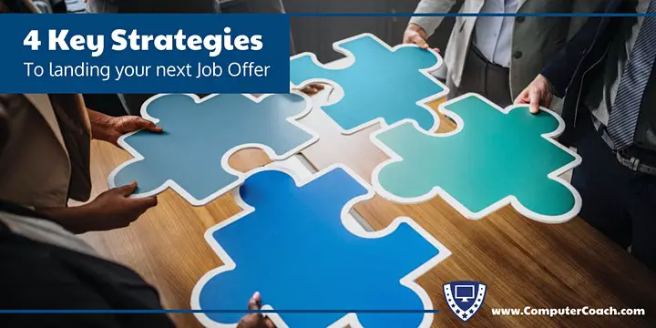 4 Key Strategies to Landing Your Next Job Offer - Tampa Bay