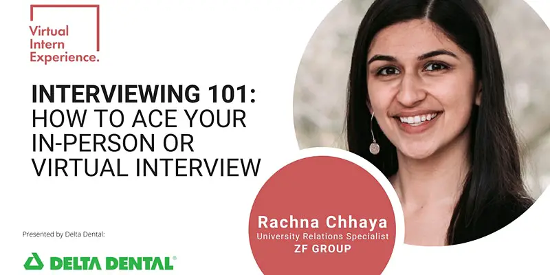 INTERVIEWING 101: HOW TO ACE YOUR IN-PERSON OR VIRTUAL INTERVIEW