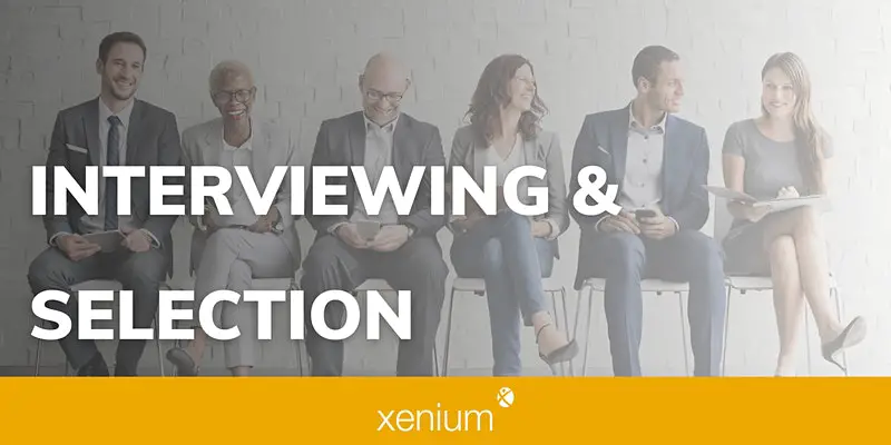 Interviewing & Selection