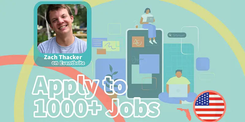 Learn How to Apply to 1000+ Jobs While You Sleep Workshop