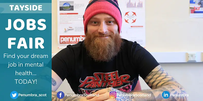 TAYSIDE JOBS FAIR: find your dream job with Penumbra Mental Health