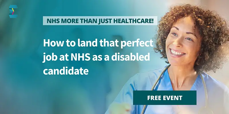 How to land that job with NHS Digital - Disability Career's Event