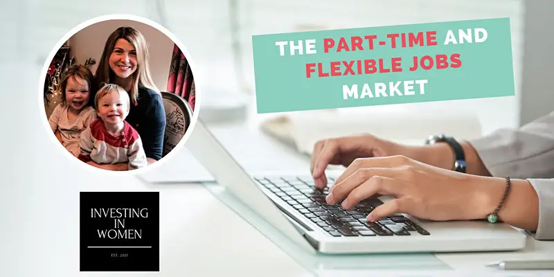 The Part-time and Flexible Jobs Market