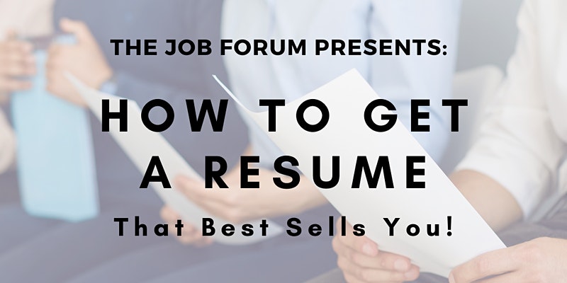 How to Get to a Resume That Best Sells You