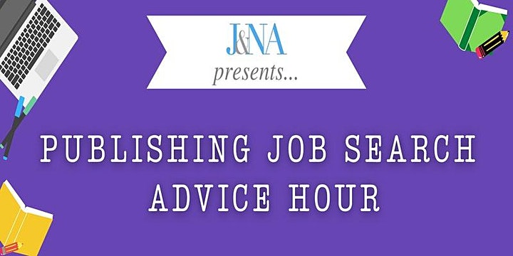 JNA Presents: Publishing Job Search Advice Hour