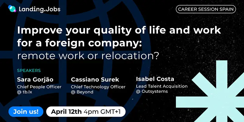 Improve your quality of life and work for a foreign company