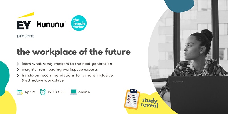 the workplace of the future - what really matters to the next generation