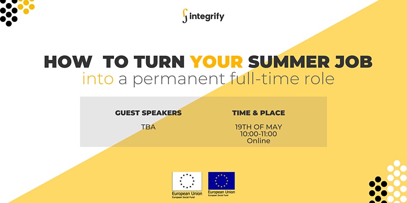 How to turn your summer job into a permanent full-time role