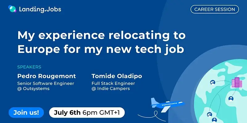 My experience relocating to Europe for my new tech job