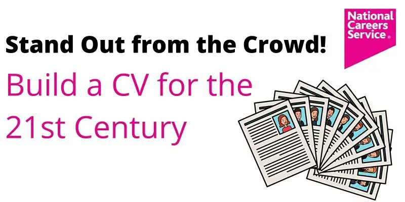 Stand Out from the Crowd! Build a CV for the 21st Century