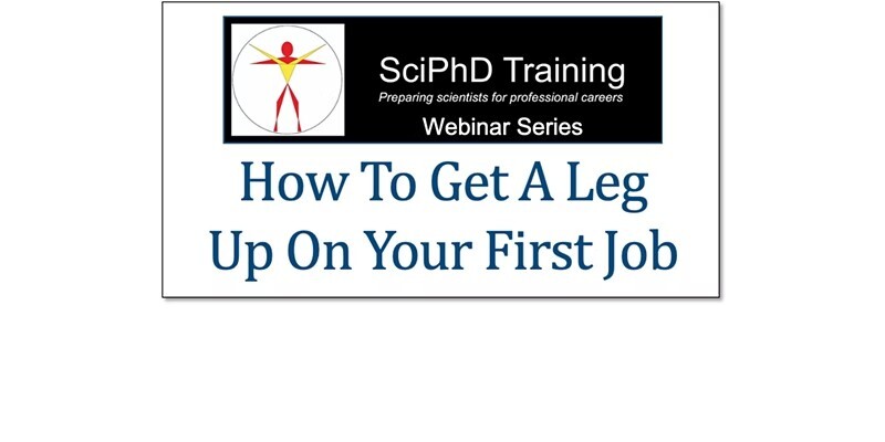 The Business of Science - How to Land Your First Job