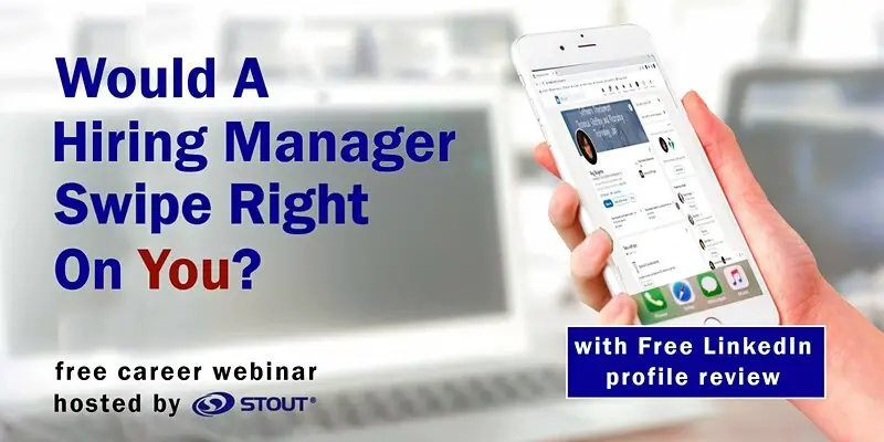 Would a Hiring Manager Swipe Right on You? (with LinkedIn Profile Review)