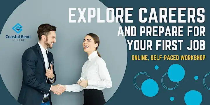 Explore Careers and Prepare for Your First Job: Free, Self-Paced, & Online