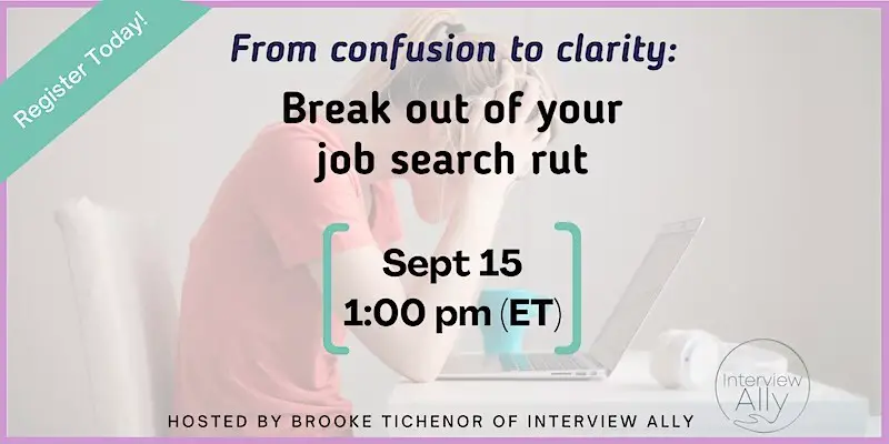 From confusion to clarity: break out of your job search rut