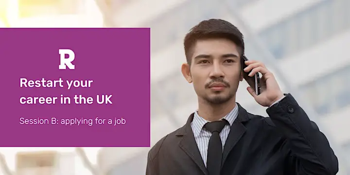 Session B - Getting a job in the UK