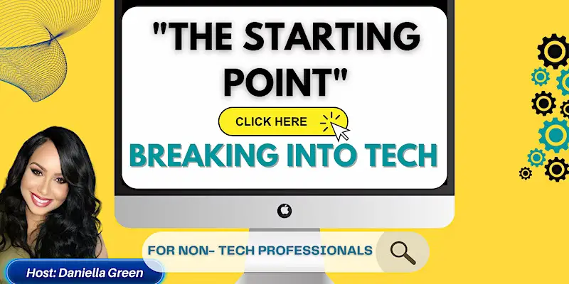 The Starting Point For Breaking Into Tech